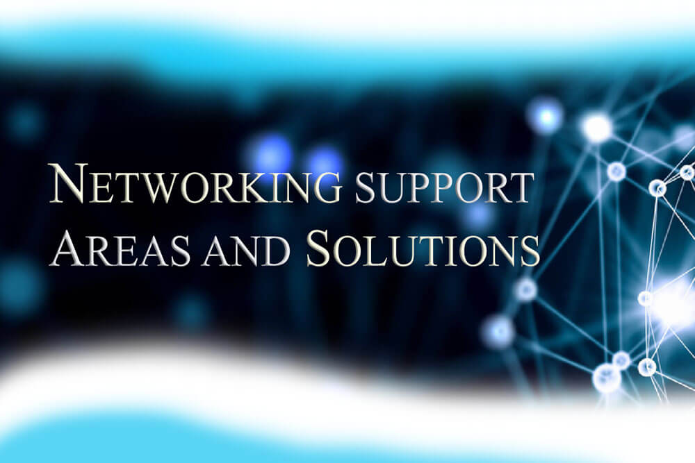 Network Support Areas And Solutions Dubai