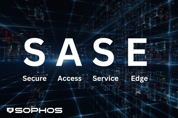 Sophos Secure Access Service Edge (SASE)
