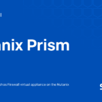 Sophos Firewall Virtual for Nutanix